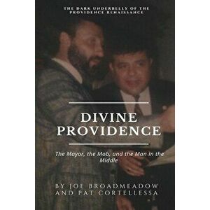 Divine Providence, Paperback - Joe Broadmeadow imagine