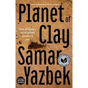 Planet of Clay, Paperback - Samar Yazbek imagine