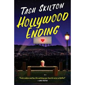 Hollywood Ending, Paperback - Tash Skilton imagine