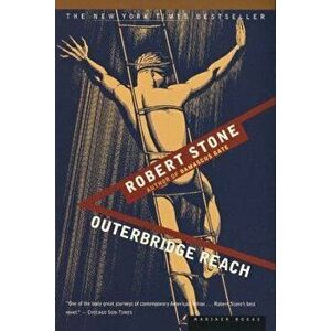 Outerbridge Reach, Paperback - Robert Stone imagine