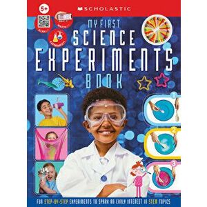 My First Science Experiments Workbook: Scholastic Early Learners (Workbook), Paperback - *** imagine