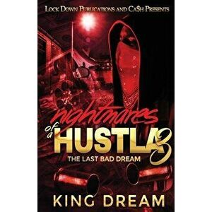 Nightmares of a Hustla 3, Paperback - King Dream imagine