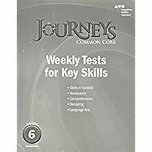 Houghton Mifflin Harcourt Journeys: Common Core Weekly Assessments Grade 6, Paperback - *** imagine