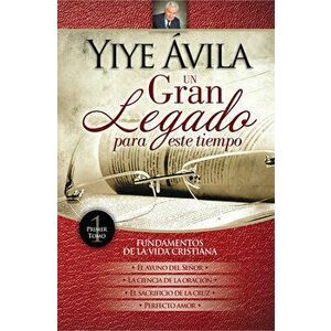 Fundamentos de la Fe Cristiana Tomo 1 (Hardback) 4 Books in 1, Hardcover - Yiye Avila imagine
