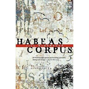 Habeas Corpus, Paperback - Jill McDonough imagine