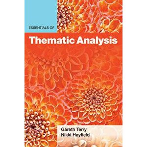 Essentials of Thematic Analysis, Paperback - Gareth Terry imagine