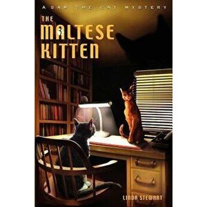The Maltese Kitten, Paperback - Linda Stewart imagine