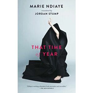 That Time of Year, Hardcover - Marie Ndiaye imagine