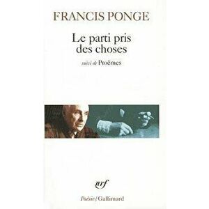 Par Pris Des Cho Douze, Paperback - Francis Ponge imagine