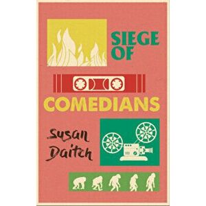 Siege of Comedians, Paperback - Susan Daitch imagine