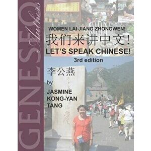 Let's Speak Chinese!, Paperback - Jasmine Kong-Yan Tang imagine