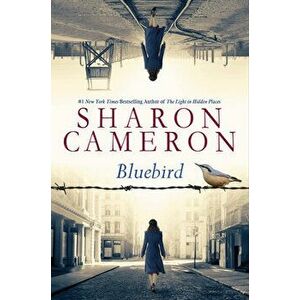 Bluebird, Hardcover - Sharon Cameron imagine