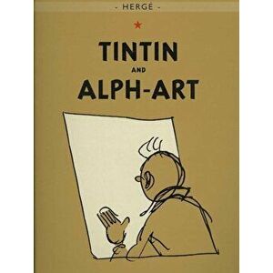 Tintin and Alph-Art, Paperback - *** imagine
