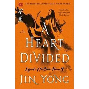 A Heart Divided: The Definitive Edition, Paperback - Jin Yong imagine