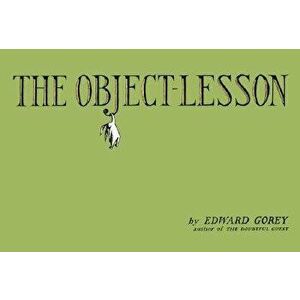 The Object-Lesson, Hardcover - Edward Gorey imagine