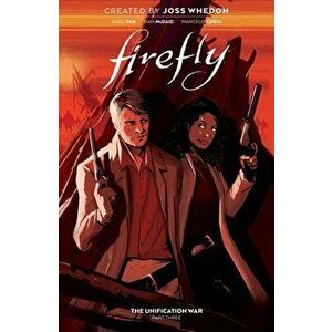Firefly: The Unification War Vol. 3, Paperback - Greg Pak imagine