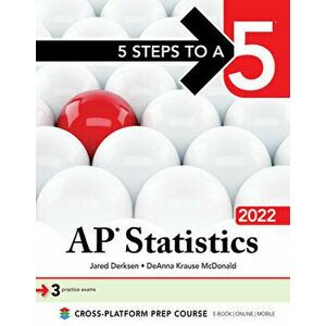 5 Steps to a 5: AP Statistics 2022, Paperback - Deanna Krause McDonald imagine