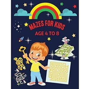 Mazes for Kids Age 4-8: Brain quest mazes for preschoolers Visual tracking workbook Activity book for children ages 4-6, 6-8 - Puzzles, Games - Roxie imagine