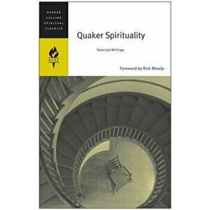 Spirit of the Quakers, Paperback imagine