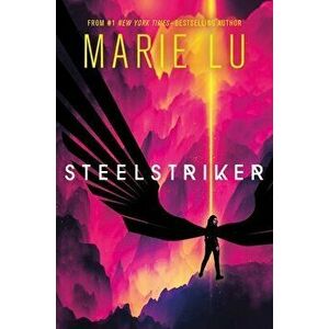 Steelstriker, Hardcover - Marie Lu imagine