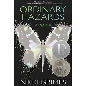 Ordinary Hazards: A Memoir, Paperback - Nikki Grimes imagine