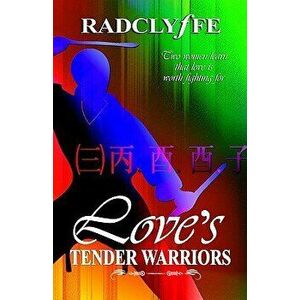 Love's Tender Warriors, Paperback - *** imagine