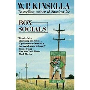 Box Socials, Paperback - W. P. Kinsella imagine