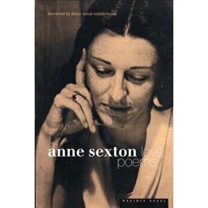Love Poems, Paperback - Anne Sexton imagine