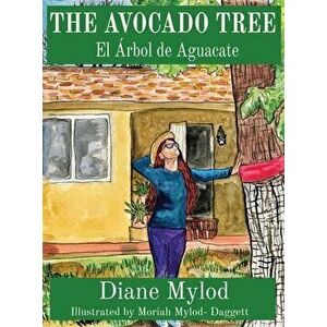 The Avocado Tree: El Árbol de Aguacate, Hardcover - *** imagine
