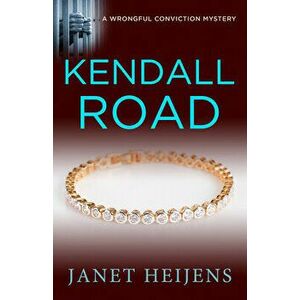 Kendall Road, Paperback - Janet Heijens imagine