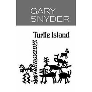 Turtle Island, Hardcover - Gary Snyder imagine