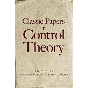Classic Papers in Control Theory, Paperback - Richard Bellman imagine