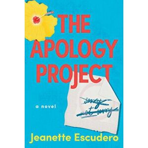 The Apology Project, Paperback - Jeanette Escudero imagine