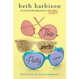 Thin, Rich, Pretty, Paperback - Beth Harbison imagine
