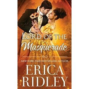 Lord of the Masquerade, Paperback - Erica Ridley imagine