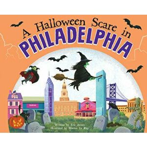 A Halloween Scare in Philadelphia, Hardcover - Eric James imagine