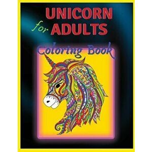 Unicorn Coloring Book: For Adults, Paperback - *** imagine