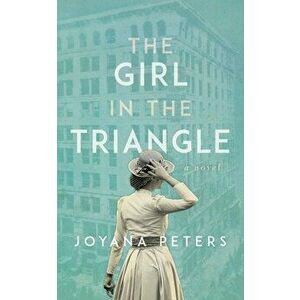 The Girl in the Triangle, Paperback - Joyana Peters imagine