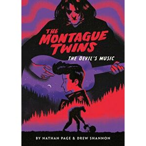 The Montague Twins #2: The Devil's Music, Hardcover - Nathan Page imagine