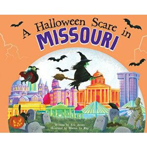 A Halloween Scare in Missouri, Hardcover - Eric James imagine