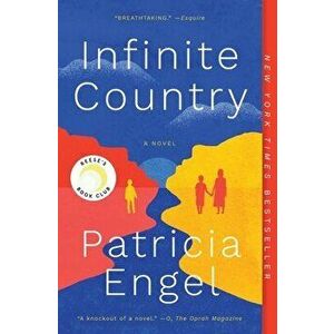Infinite Country, Paperback - Patricia Engel imagine
