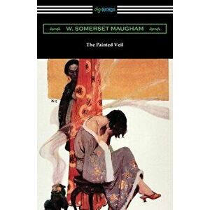 The Painted Veil, Paperback - W. Somerset Maugham imagine