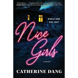 Nice Girls, Hardcover - Catherine Dang imagine