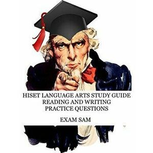 HiSET Language Arts Study Guide: 575 Practice Questions for the Reading and Writing High School Equivalency Tests - *** imagine