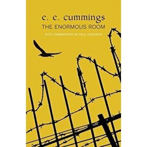 The Enormous Room (Warbler Classics), Paperback - E. E. Cummings imagine