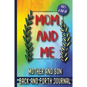 Mom and Me: Mother and Son Back and Forth Journal, Paperback - *** imagine