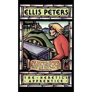 Heretic's Apprentice, Hardcover - Ellis Peters imagine