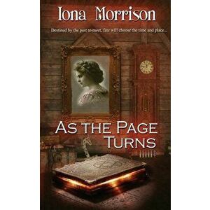 As the Page Turns, Paperback - Iona Morrison imagine