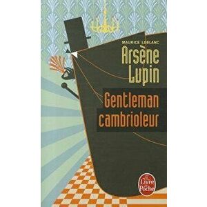 Arsene Lupin Gentleman Cambrioleur, Paperback - M. LeBlanc imagine
