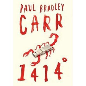 1414°, Hardcover - Paul Bradley Carr imagine